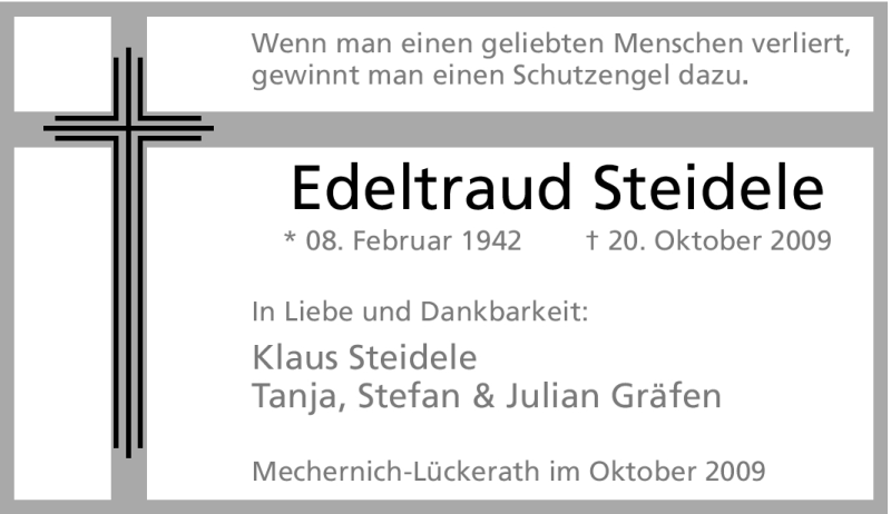  Traueranzeige für Edeltraud Steidele vom 31.10.2009 aus Tageszeitung