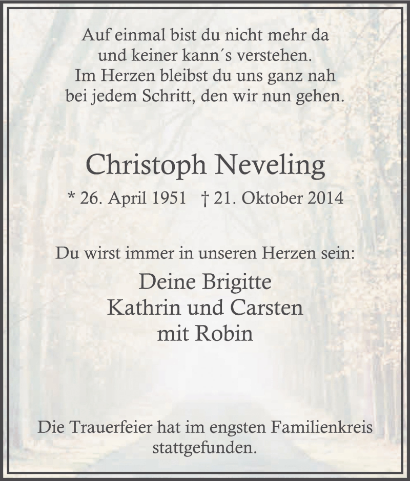  Traueranzeige für Christoph Neveling vom 01.11.2014 aus Tageszeitung