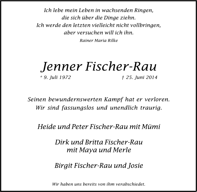  Traueranzeige für Jenner Fischer-Rau vom 05.07.2014 aus Tageszeitung