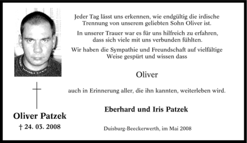  Traueranzeige für Oliver Patzek vom 10.05.2008 aus Tageszeitung