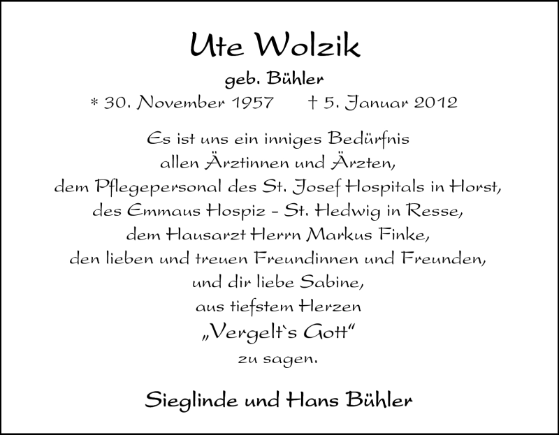  Traueranzeige für Ute Wolzik vom 14.01.2012 aus Tageszeitung