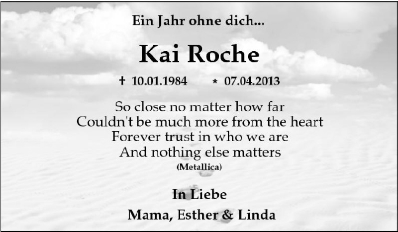  Traueranzeige für Kai Roche vom 07.04.2014 aus Tageszeitung