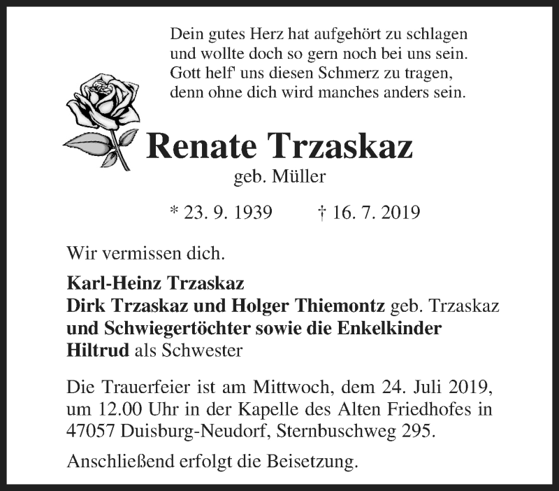  Traueranzeige für Renate Trzaskaz vom 20.07.2019 aus Tageszeitung