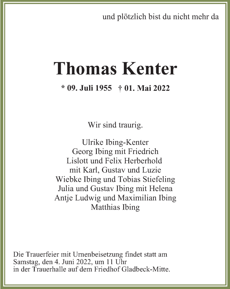  Traueranzeige für Thomas Kenter vom 13.05.2022 aus waz